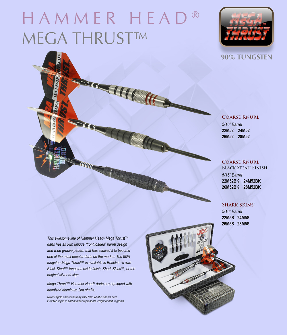 Mega Thrust™ Hammer Head® Darts